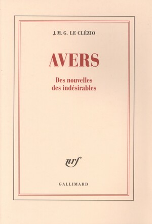 Avers : des nouvelles des indésirables