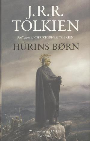 Narn i chîn Húrin : fortællingen om Húrins børn