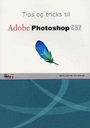 Tips og tricks til Adobe Photoshop CS2
