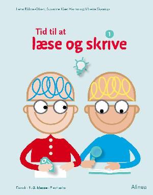 Tid til at læse og skrive 1 : dansk, 1.-2. klasse, elevhæfte