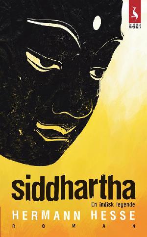 Siddhartha : en indisk legende