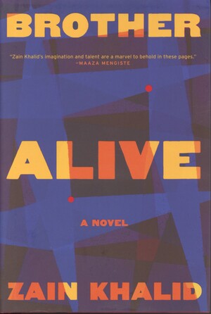 Brother alive : a novel