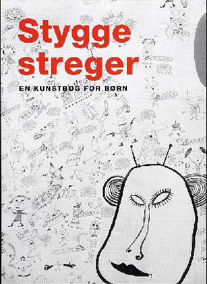 Stygge streger : en kunstbog for børn