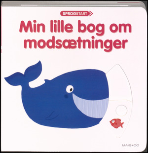 Min lille bog om modsætninger