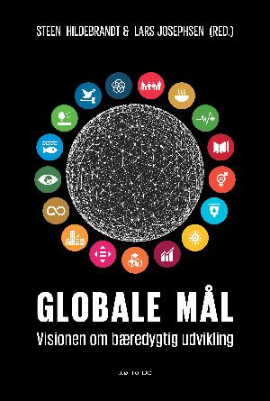 Globale mål : visionen om bæredygtig udvikling