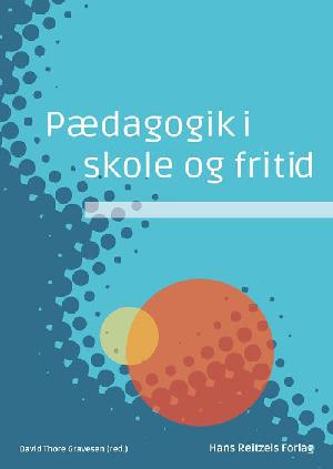 Pædagogik i skole og fritid