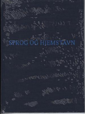 Sprog og hjemstavn