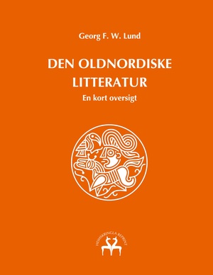 Den oldnordiske litteratur : en kort oversigt