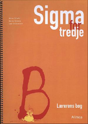 Sigma for tredje B -- Lærerens bog