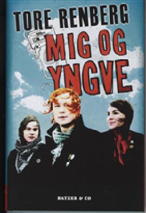 Mig og Yngve