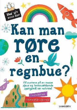 Kan man røre en regnbue?