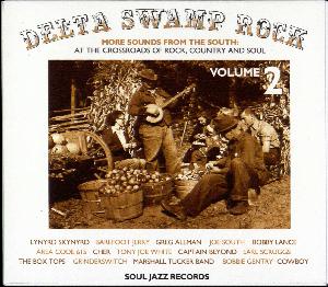 Delta swamp rock, volume 2 : More sounds from the South 1968-1975 : at the crossroads of rock, country and soul