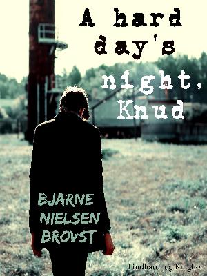 A hard day's night, Knud
