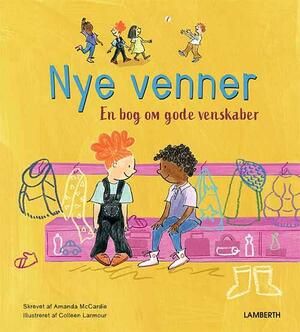 Nye venner : en bog om gode venskaber