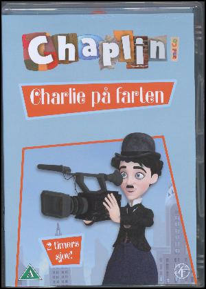 Chaplin and Co - Charlie på farten