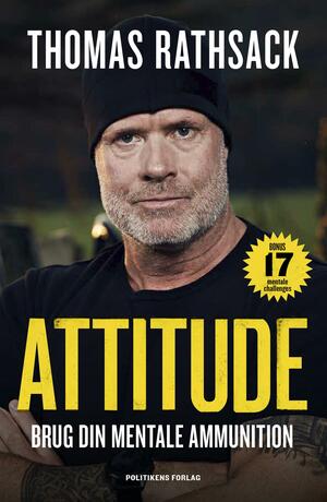 Attitude : brug din mentale ammunition