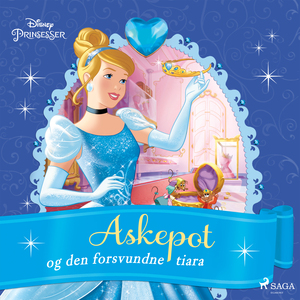 Disneys Askepot og den forsvundne tiara