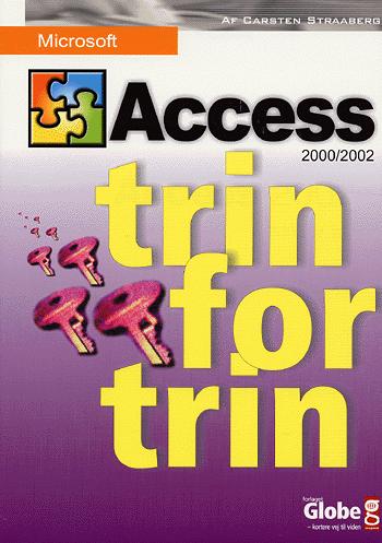 Access 2002 - trin for trin