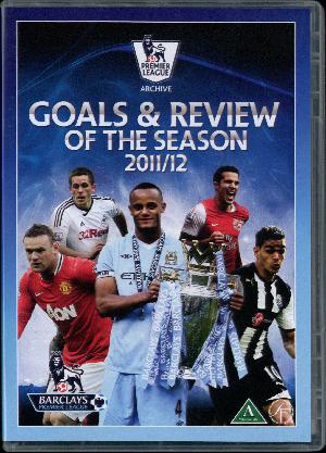 Goals & review of the season 2011/12
