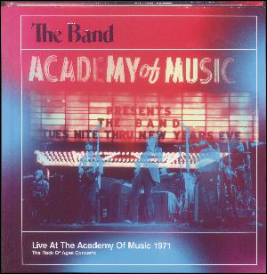 Live at the Academy of Music 1971 - the Rock of ages concerts