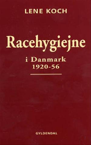 Racehygiejne i Danmark 1920-1956