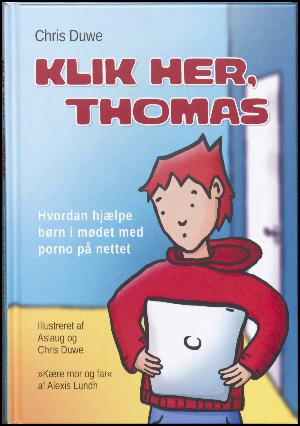 Klik her, Thomas : hvordan hjælpe børn i mødet med porno på nettet