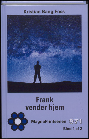 Frank vender hjem. Bind 1