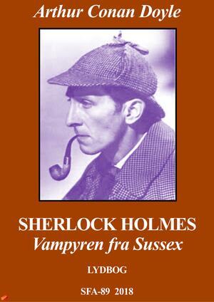 Vampyren fra Sussex : en Sherlock Holmes historie