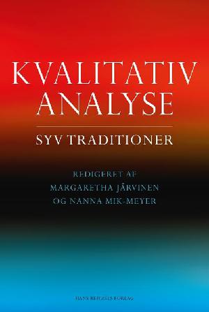 Kvalitativ analyse : syv traditioner