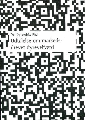 Udtalelse om markedsdrevet dyrevelfærd