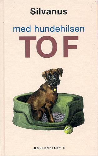 Med hundehilsen - Tof