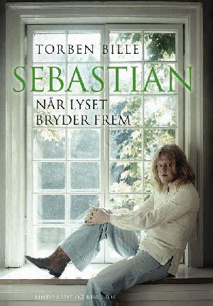 Sebastian : når lyset bryder frem