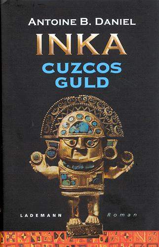 Inka - Cuzcos guld