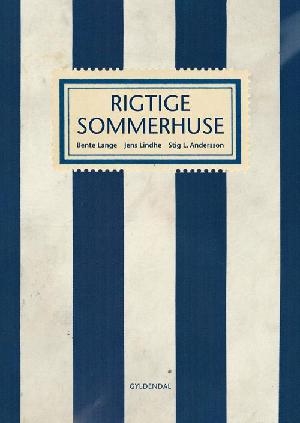 Rigtige sommerhuse