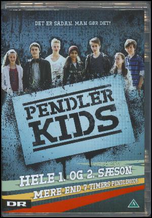 Pendlerkids (Sæson 1-2)