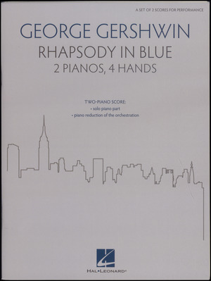 Rhapsody in blue : 2 pianos, 4 hands