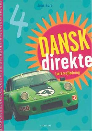 Dansk direkte 4 -- Lærervejledning