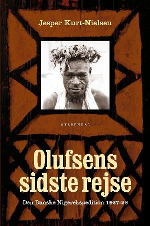 Olufsens sidste rejse : den danske Nigerekspedition 1927-28