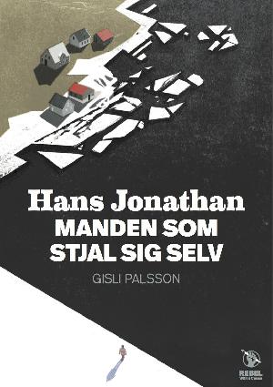 Hans Jonathan : manden som stjal sig selv