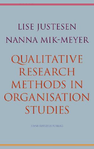 Qualitative research methods in organisation studies
