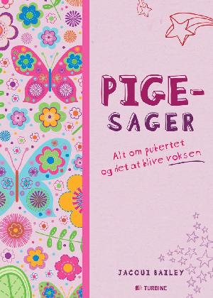 Pigesager : alt om pubertet og det at blive voksen