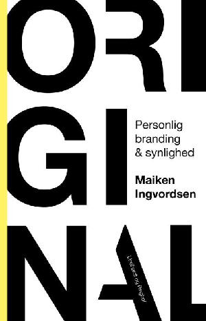 Original : personlig branding & synlighed