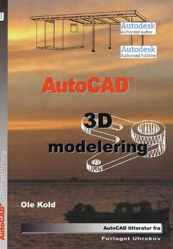AutoCAD - 3D modellering