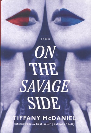 On the savage side : a novel