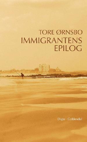 Immigrantens epilog : digte