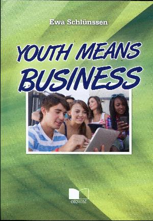 Youth means business
