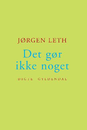 Det gør ikke noget : digte