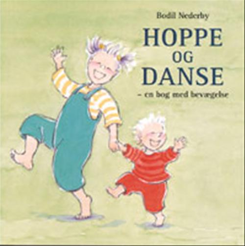 Hoppe og danse : en bog med bevægelse