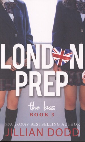 London prep - the kiss