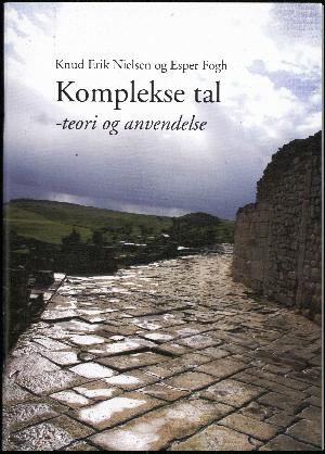 Komplekse tal : teori og anvendelse